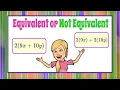 Determine Equivalent or Not Equivalent Using the Distributive Property 6 EE A 4