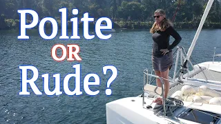 ETIQUETTE 101 – Tips for Sailors and Cruisers