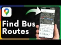 How to Find Bus Routes in Google Maps Full Tutorial
