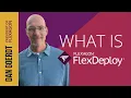 What is FlexDeploy Flexagon