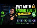 JWT Authentication in Spring Boot 3 Spring Security 6 Full Project Tutorial Complete guide