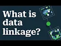What is data linkage