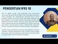 Implikasi IFRS 18 Presentation and Disclosure in Financial Statements Dampak Penerapan Standar Baru