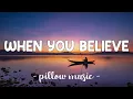 Download Lagu When You Believe - Whitney Houston \u0026 Mariah Carey (Lyrics) 🎵