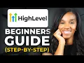 New Updated Gohighlevel Tutorial for Beginners in 2026