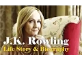JK Rowling Biography and Life Story Author of Harry Potter Series