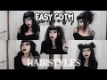 easy goth hair styles that literally take 5 minutes