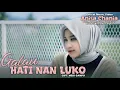 Lagu Minang | Galau Hati Nan Luko - Anisa Chania (Official Music Video)