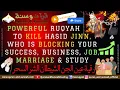 Download Lagu Powerful Ruqyah to kill Hasid Jinn, who is Blocking your Success, Business, Job, Marriage and study.
