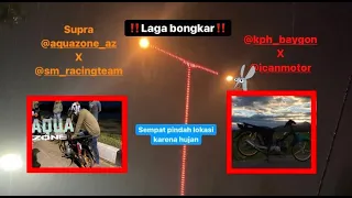 Download ‼️Laga bongkar‼️ supra aquazona x @sm_racing vs kph_baygon @ican_motor ,1 mlm 2 kali tayang 🔥🔥🔥 MP3