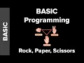 BASIC Programming Rock Paper Scissors