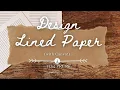 Make Lined Paper on Canva for Journals DIY lined paper journal