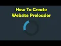 How To Create Website Preloader in HTML and CSS Tutorial