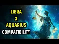 LIBRA AQUARIUS Compatibility - Cosmic Twins or Cold Strangers