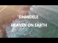 Sinmidele--HEAVEN ON EARTH(lyrics)