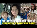 Download Lagu PAPARATING NA ANG MGA BIYENAN! SINUSULIT NA ANG TRABAHO