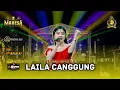Download Lagu LAILA CANGGUNG  |  TIARA AMORA  |  MAHESA MUSIC  |  LIVE ARKAS GENERATION JOMBANG