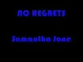 Download Lagu No Regret - Samantha Jones