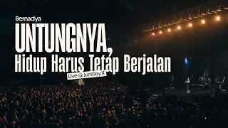bernadya untungnya hidup harus tetap berjalan live at juni day x 