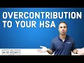 How to Fix an Overcontribution to an HSA