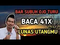 Lagu BAR SUBUH OJO TURU BACA 41X LUNAS UTANGMU #gusbaha #ngajigusbaha #gusbahaterbaru #gusbahalive