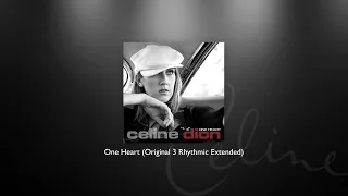 celine dion one heart original 3 rhythmic extended 