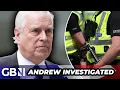 Lagu REVEALED: Prince Andrew to be INVESTIGATED by police following 'HARROWING' Virginia Giuffre claims