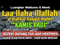 Lagu BERKAH SHOLAWAT BERJUTA MANFAAT - Laa ilaha illallah al malikul haqqul mubin