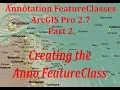 Annotation FeatureClasses Part 2 Creating the Annotation FeatureClass