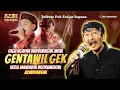 Wil Gentawil Gek - AZMI PANDEMI COVER (OFFICIAL LIVE MUSIC) | Lagu Ngapak banyumasan jadul SOPSAN