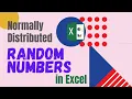 Generating Normally Distributed Random Numbers in Excel