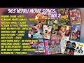 Download Lagu Best Of 90s Nepali Movie Songs Vol 2 | Jukebox