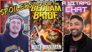 Levelling Up Ep - The Eye of the Bedlam Bride Dungeon Crawler Carl