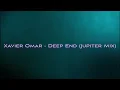 Omar Xavier - Deep End (Jupiter Mix) [[Slowed + Reverb]]