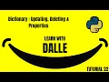 PYTHON Dictionary Updating Deleting Properties TUTORIAL 22