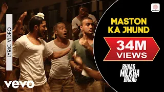 maston ka jhund lyric video bhaag milkha bhaag farhan akhtar divya kumar prasoon joshi