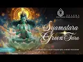 Lagu Śyāmatārā Dhāraṇī | Chant for Inner Transformation \u0026 Cleansing Negative Energy (432Hz) #music