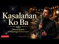 Kasalanan Ko Ba - Neocolours (Midnight Smooth Jazz Cover)