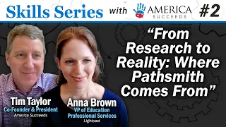 From Research to Reality: Where Pathsmith™ Comes From | Skills Series Ep. 2 with @americasucceeds
