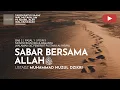 Download Lagu 224. SABAR BERSAMA ALLAH TA'ALA | Tadzkiratus saami' | Ustadz Muhammad Nuzul Dzikri
