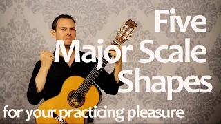 classical guitar scales the 5 shapes
