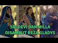 Lagu MELEDAK HEBOH!🔥SRI DEVI DAN MILA DISAMBUT TARIAN MERIAH BAK ALA-ALA BOLLYWOOD SAMA REZA GLADYS