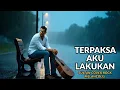 Lagu Terpaksa Aku Lakukan - Sultan Cover Rock Melancolis By Aing Audio