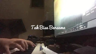 Download Tak Bisa Bersama - Vidi Aldiano Feat. Prilly Piano Cover MP3