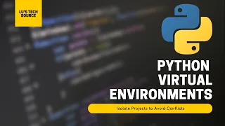 Using Python Virtual Environments