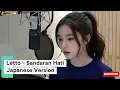 Lagu 🇯🇵 Letto - Sandaran Hati (Japanese Version)