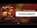 No Puedo Cambiarte, Miguel Morales La Voz y Juan David Herrera El Pollito - Audio