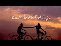 Lagu You Make Me Feel Safe (Lyrics) | Romantic Love Song | Unknown Melodies
