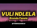 Brenda Fassie - Vuli Ndlela (lyrics)