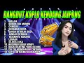 Download Lagu DANGDUT KOPLO KENDANG JAIPONG COCOK BUAT SANTAI SAMBIL BEKERJA - COVER ‪@RagilPongdut‬